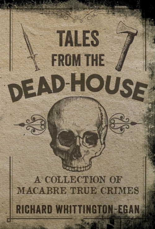 Tales From the Dead House